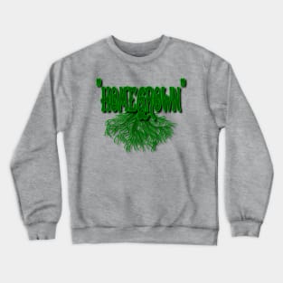 Homegrown Roots Crewneck Sweatshirt